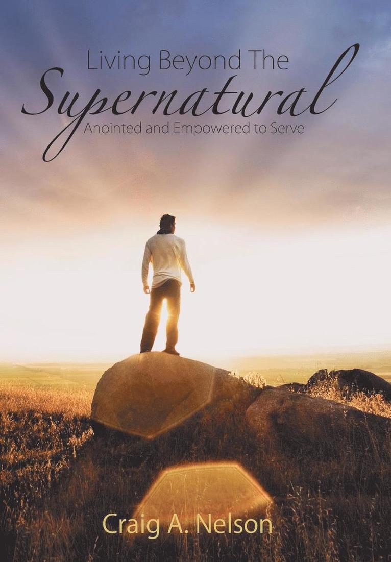 Living Beyond the Supernatural 1