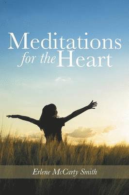 Meditations for the Heart 1