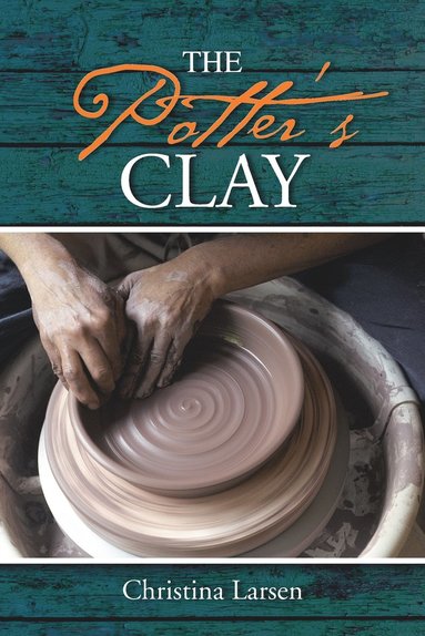 bokomslag The Potter's Clay