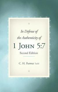 bokomslag In Defense of the Authenticity of 1 John 5