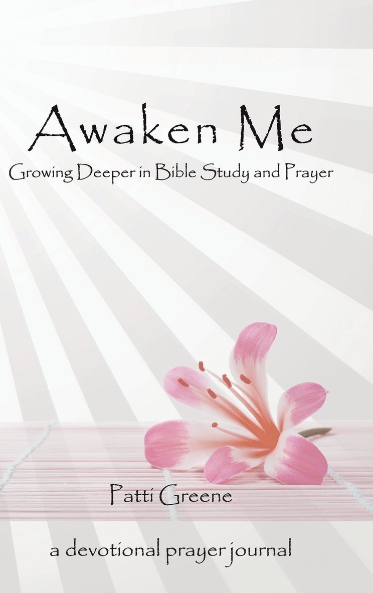 Patti Greene - Awaken Me, Inbunden