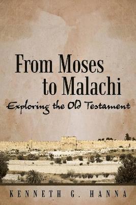 From Moses to Malachi 1
