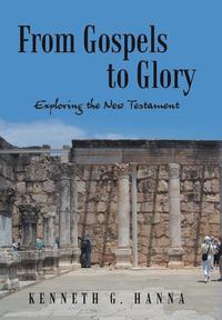 bokomslag From Gospels to Glory