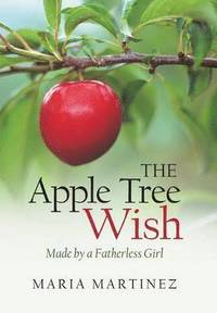 bokomslag The Apple Tree Wish