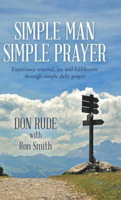 Simple Man Simple Prayer 1