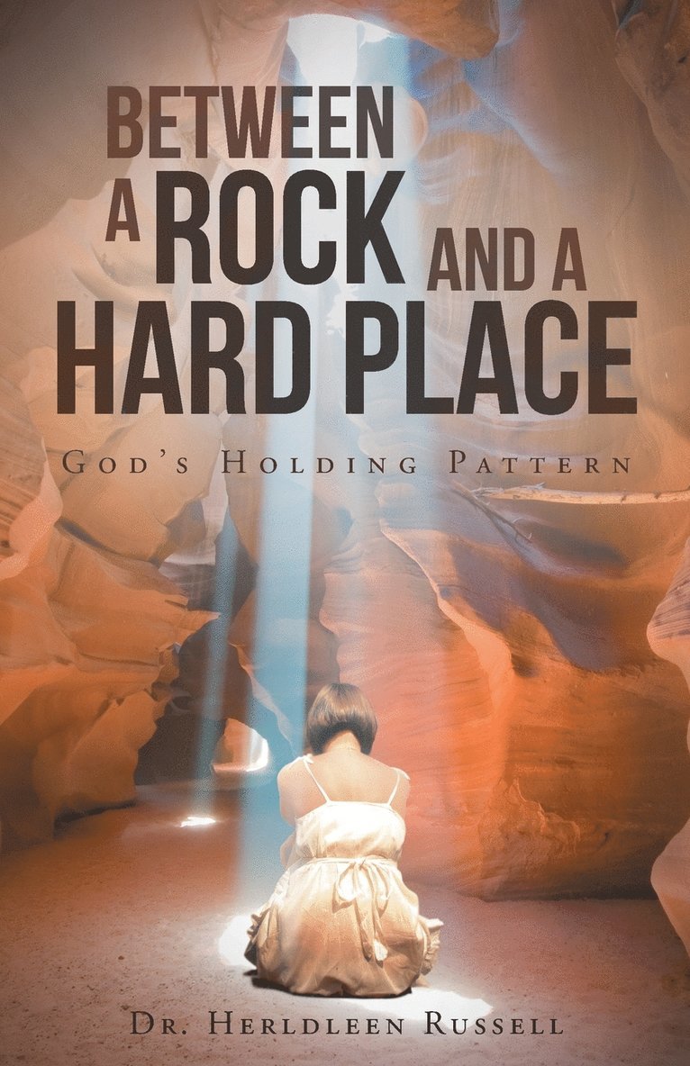 Between a Rock and a Hard Place 1