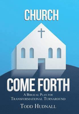 Church, Come Forth 1