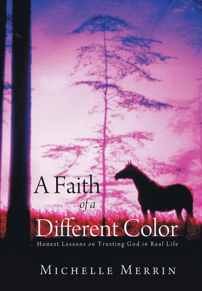 A Faith of a Different Color 1