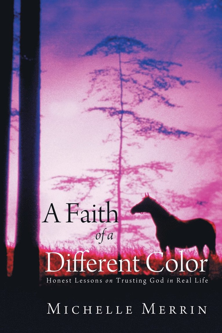 A Faith of a Different Color 1