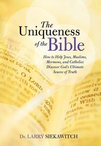 bokomslag The Uniqueness of the Bible