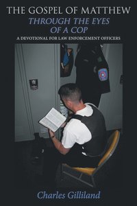 bokomslag Gospel of Matthew Through the Eyes of a Cop
