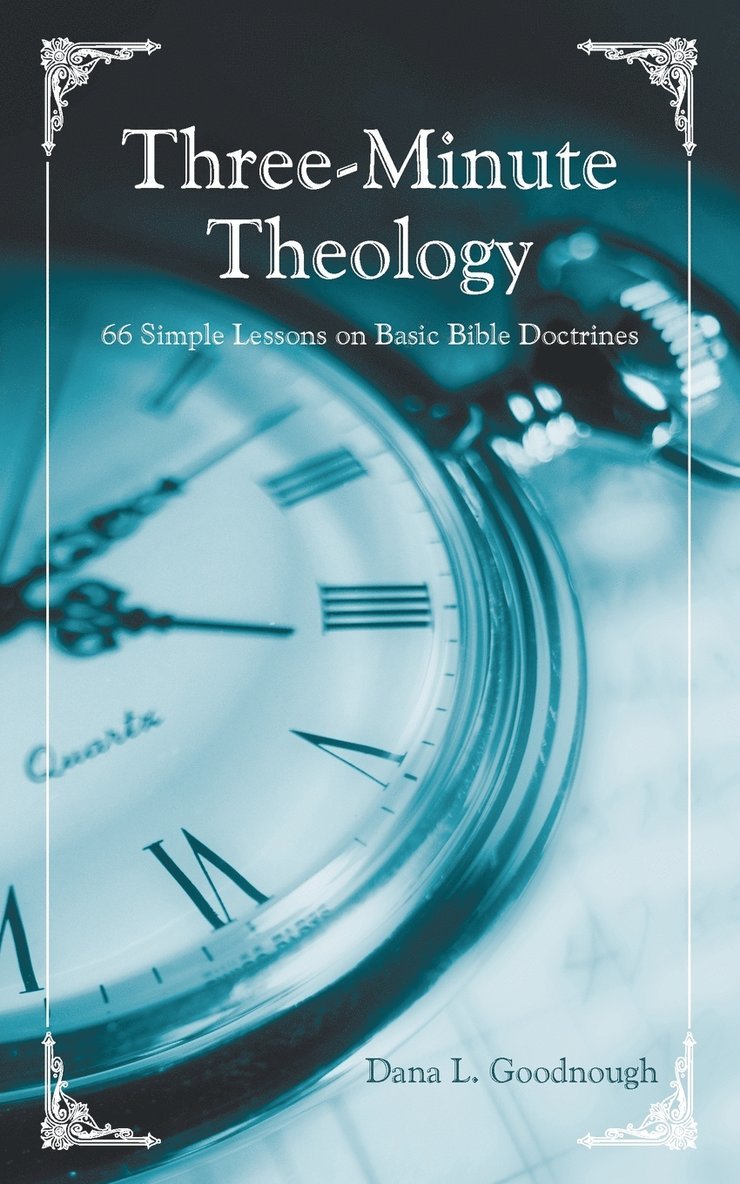 Three-Minute Theology 1