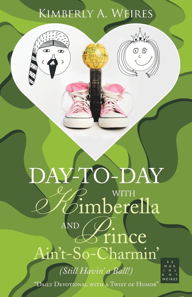 Day-to-Day with Kimberella and Prince Ain't-So-Charmin' 1