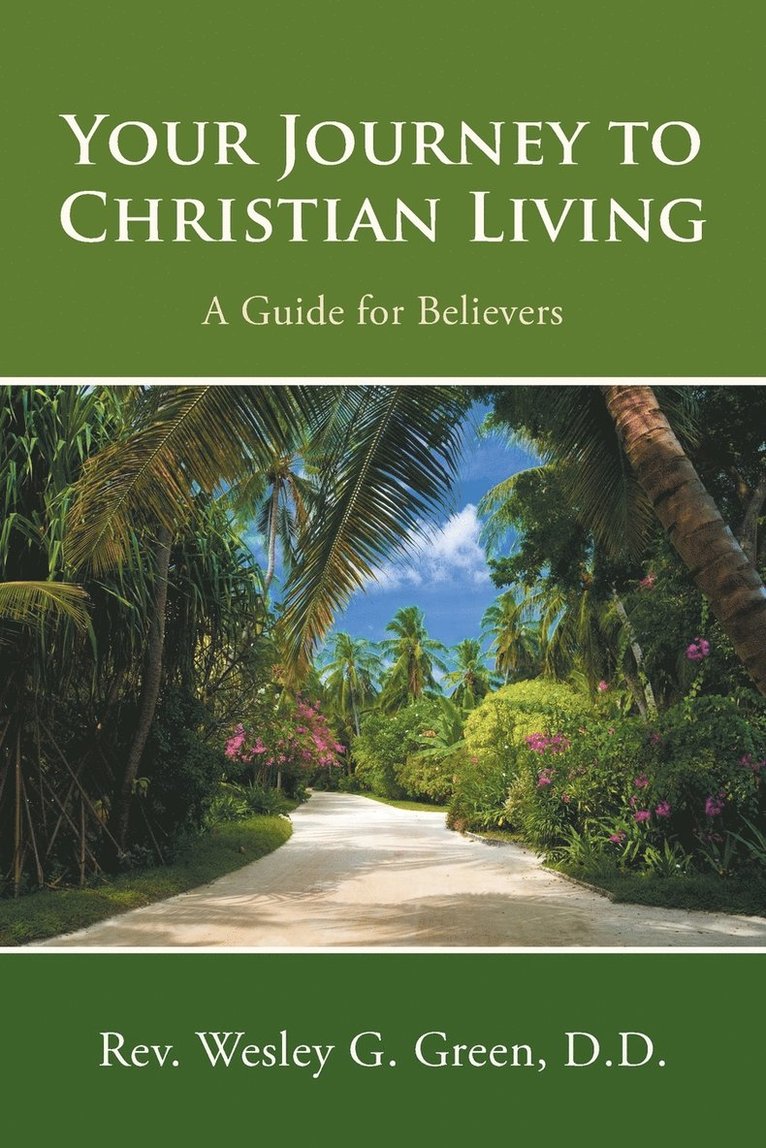 Your Journey to Christian Living 1