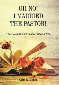 bokomslag Oh No! I Married the Pastor!