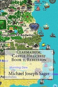 bokomslag Claemairem; Castle Hillcrest Book 2, Rebellion