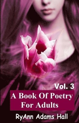 bokomslag A Book of Poetry for Adults