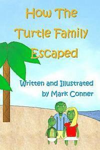 How The Turtle Family Escaped 1
