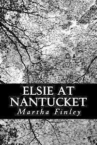 Elsie at Nantucket