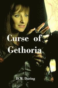 The Curse of Gethoria: Bones of the Pillar Lord, the Series 1