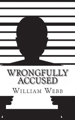 bokomslag Wrongfully Accused