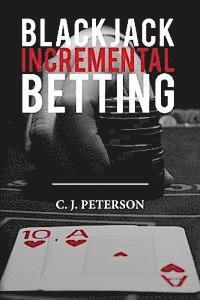 bokomslag Blackjack Incremental Betting