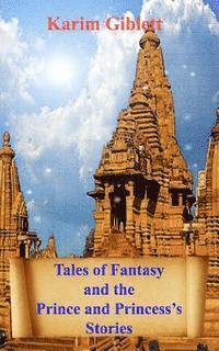 bokomslag Tales of Fantasy and the Princes and Princesses Stories