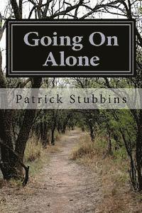 Patrick Stubbins - Going On Alone, Häftad