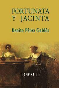 Fortunata y Jacinta (Tomo II) 1