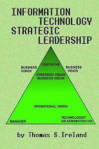 bokomslag Information Technology Strategic Leadership