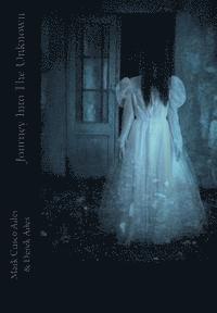 Derek Ailes, Mark Cusco Ailes - Journey Into The Unknown, Häftad