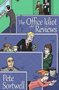 bokomslag The Office Idiot Reviews (A laugh out loud comedy book)