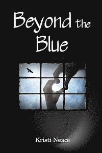 bokomslag Beyond the Blue