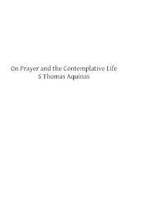 On Prayer and the Contemplative Life 1