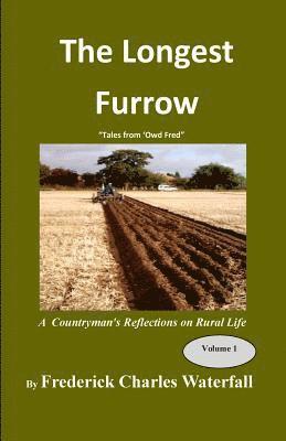 The Longest Furrow: Is the last one round the field 1