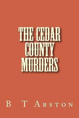 The Cedar County Murders 1