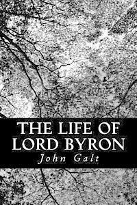 bokomslag The Life of Lord Byron