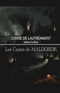 bokomslag Los Cantos de Maldoror: Conde de Lautréamont