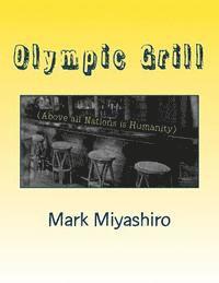 bokomslag Olympic Grill: (Above all Nations is Humanity)