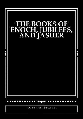 bokomslag The Books of Enoch, Jubilees, and Jasher