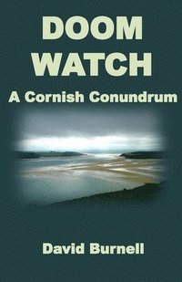 bokomslag Doom Watch: A Cornish conundrum