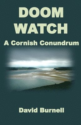 bokomslag Doom Watch: A Cornish conundrum