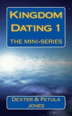 bokomslag Kingdom Dating 1: The Mini-Series