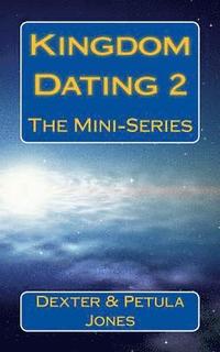 bokomslag Kingdom Dating 2: The Mini-Series