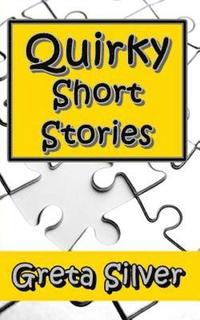 bokomslag Quirky Short Stories