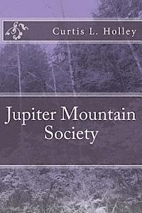 bokomslag Jupiter Mountain Society