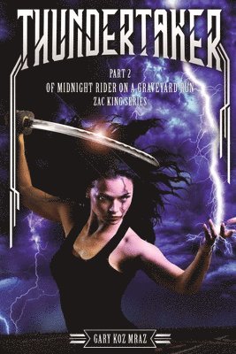 Thundertaker: Tales of the Midnight Writer 1