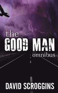 bokomslag The Good Man: Omnibus