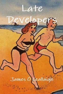 bokomslag Late Developers