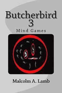 bokomslag Butcherbird 3: Mind Games